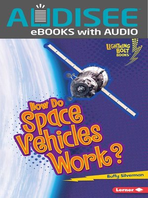 cover image of How Do Space Vehicles Work?